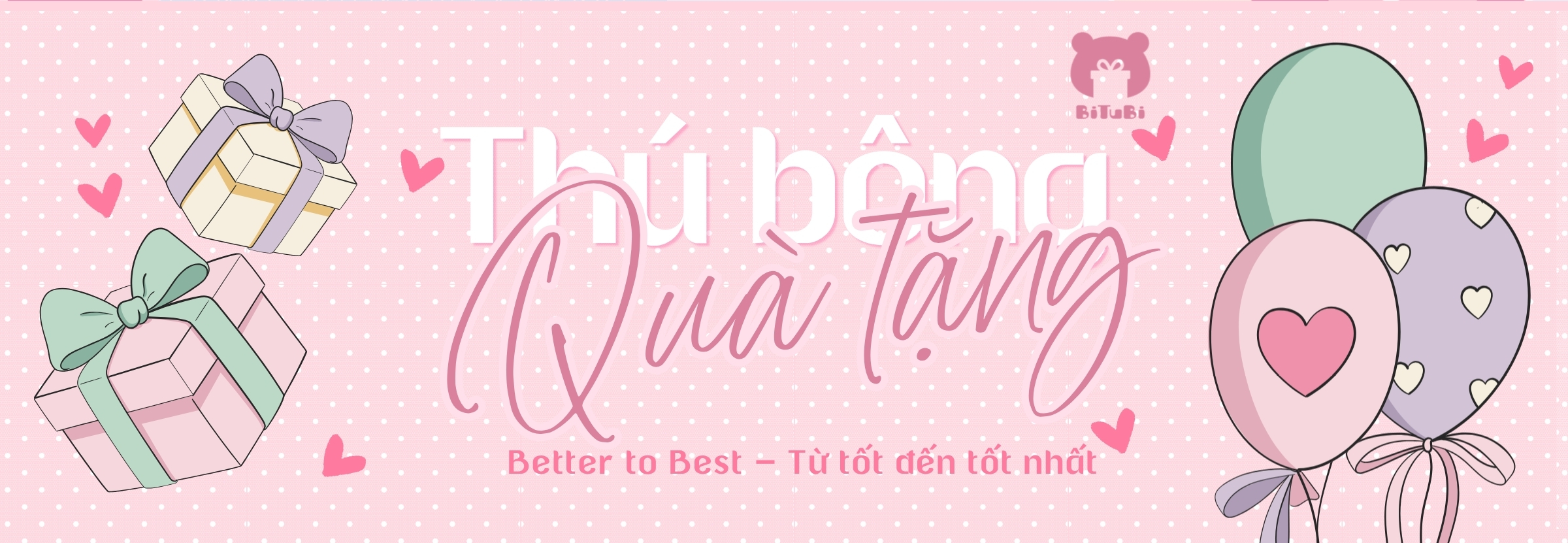 Banner BiTuBiShop - Thú bông & Quà tặng